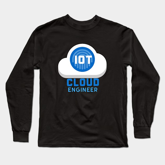 My Dad Is  IOT Cloud Engineer Long Sleeve T-Shirt by Cyber Club Tees